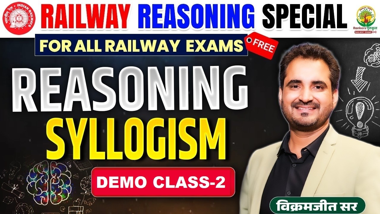 Syllogism Reasoning Demo Class-2 | Railway Exams 2026🔥RRB ALP/NTPC/Group D Strategy | Vikramjeet Sir