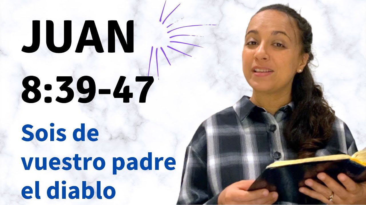 Juan 8:39-47 (Sois de vuestro padre el diablo) - Kateryna Karreras