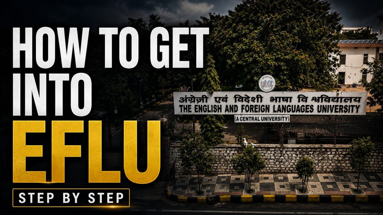 🎓 EFLU Admission Process 2026 | Complete Step-by-Step Guide