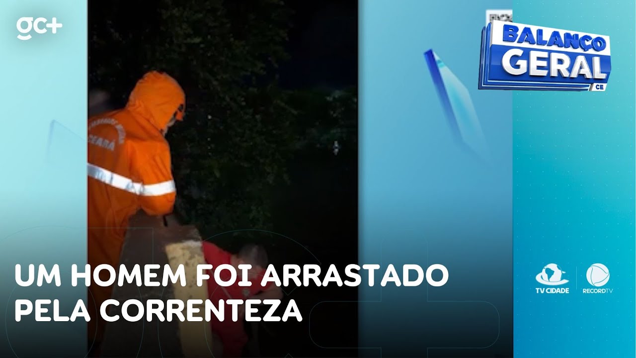 Homem é resgatado de rio, ruas ficam alagadas e água invade até prédios públicos | Balanço Geral CE