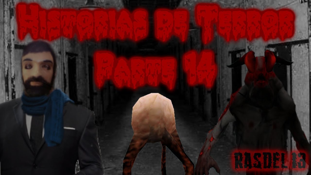 Historias de Terror Capítulo 14 [Loquendo]