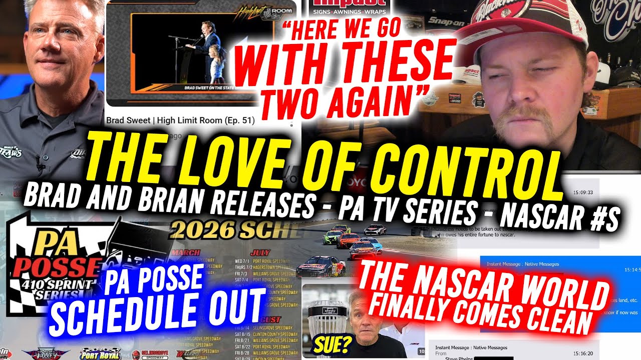 LOVE OF CONTROL: PA Posse Series?! Brad piggybacks Brian? NASCAR vs. Kenny Wallace & more!