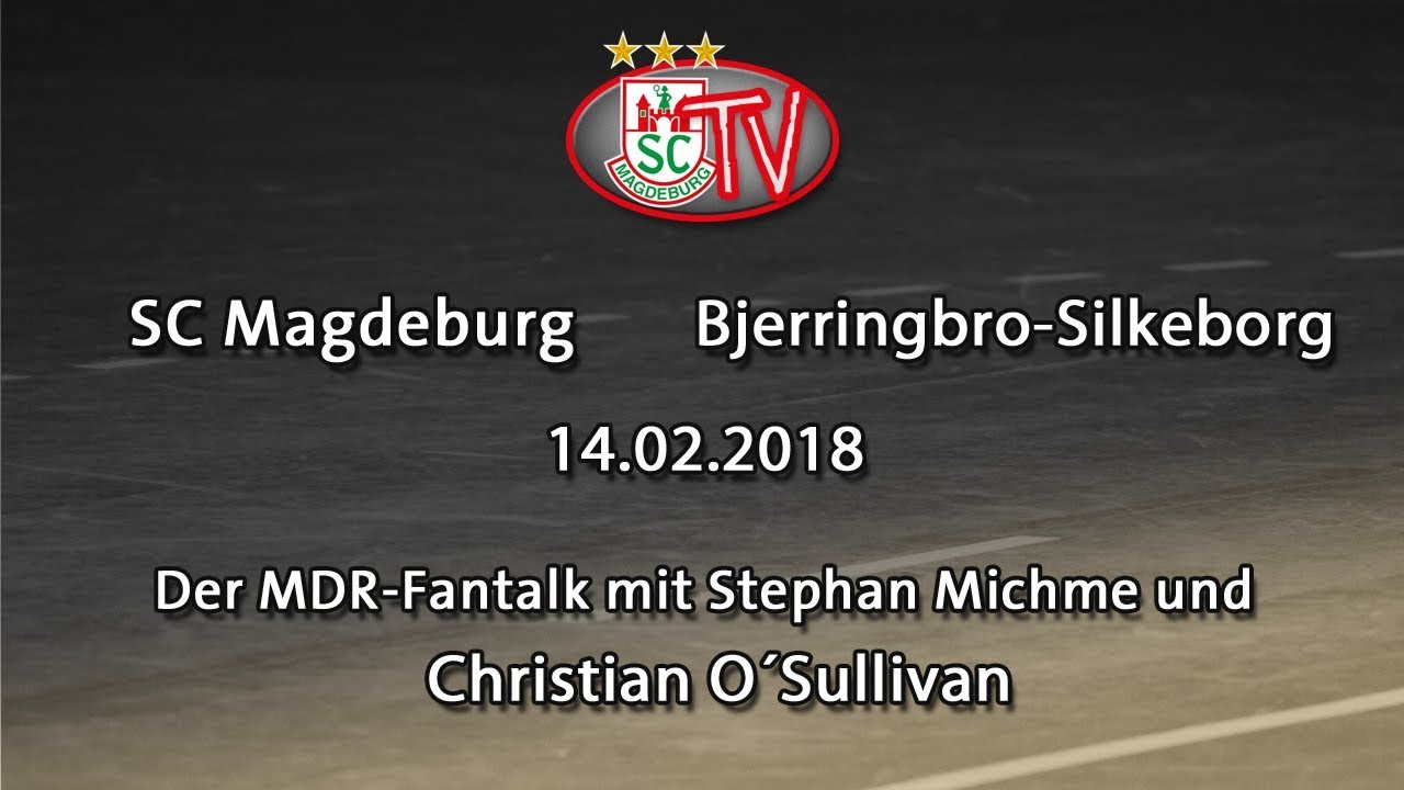 14.02.2018 Der MDR-Fantalk mit Christian O&acute;Sullivan