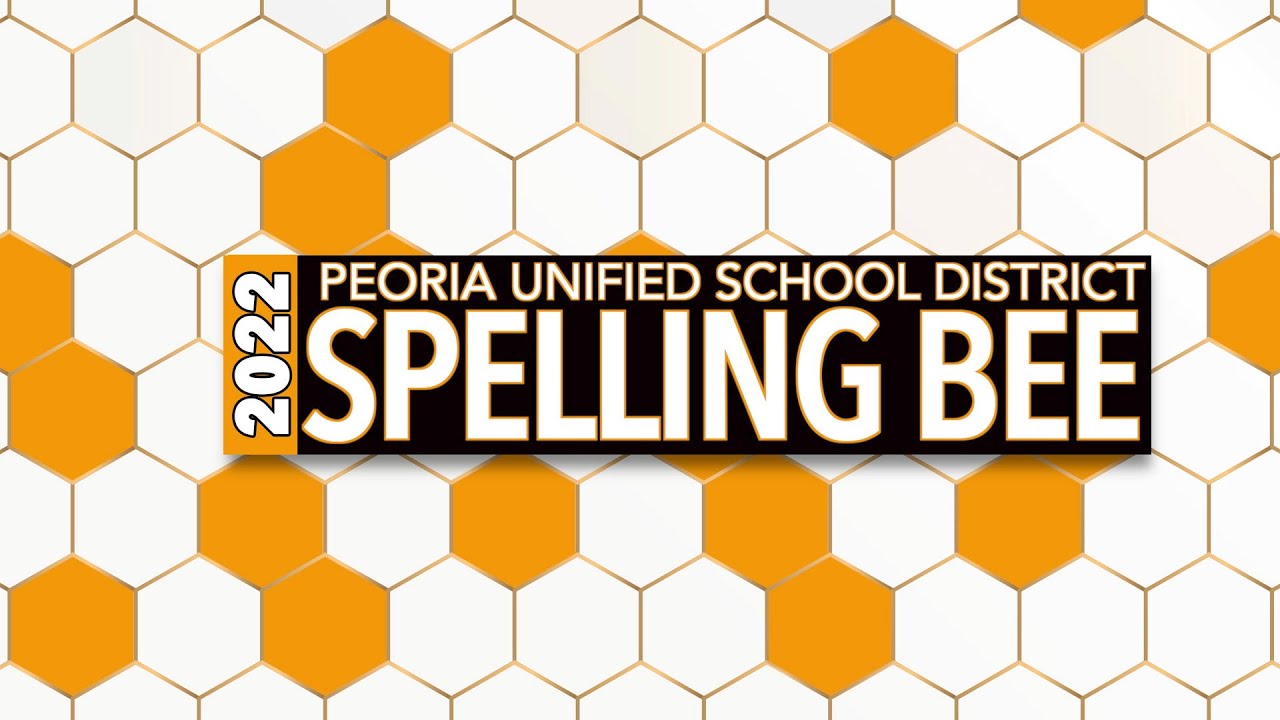 2022 Peoria Unified District Spelling Bee