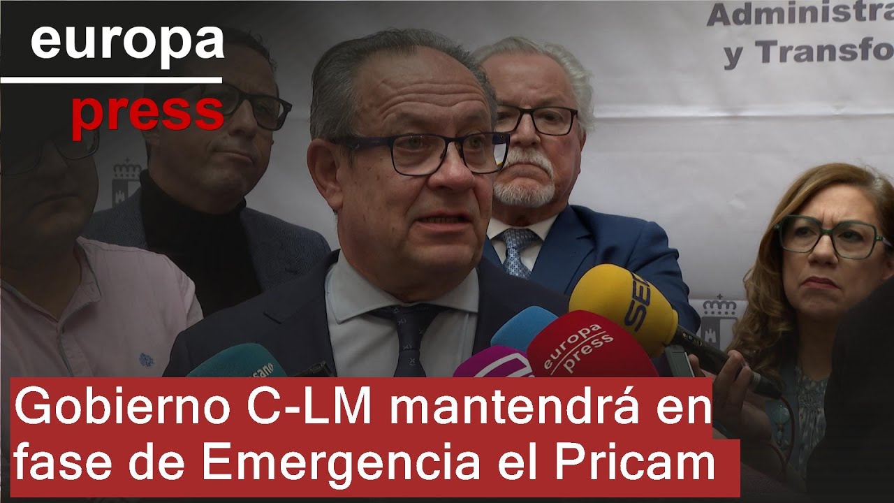 Gobierno C-LM mantendrá en fase de Emergencia el Pricam