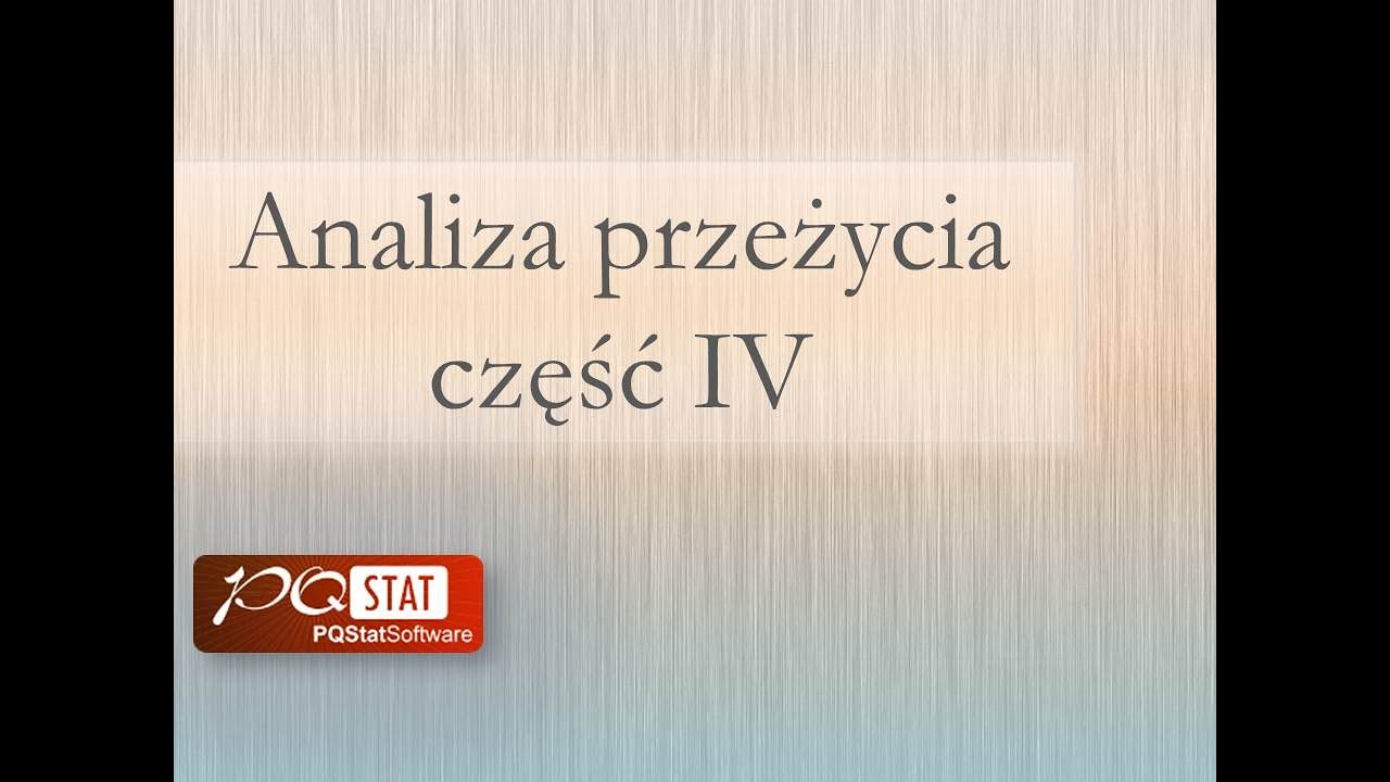Analiza przeżycia cz. 4, Regresja Coxa