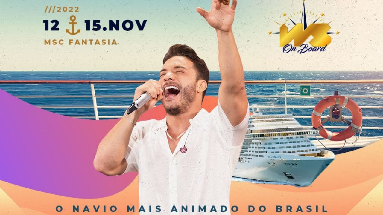 Ws On Board 2021/2022 - Navio do Wesley Safadão