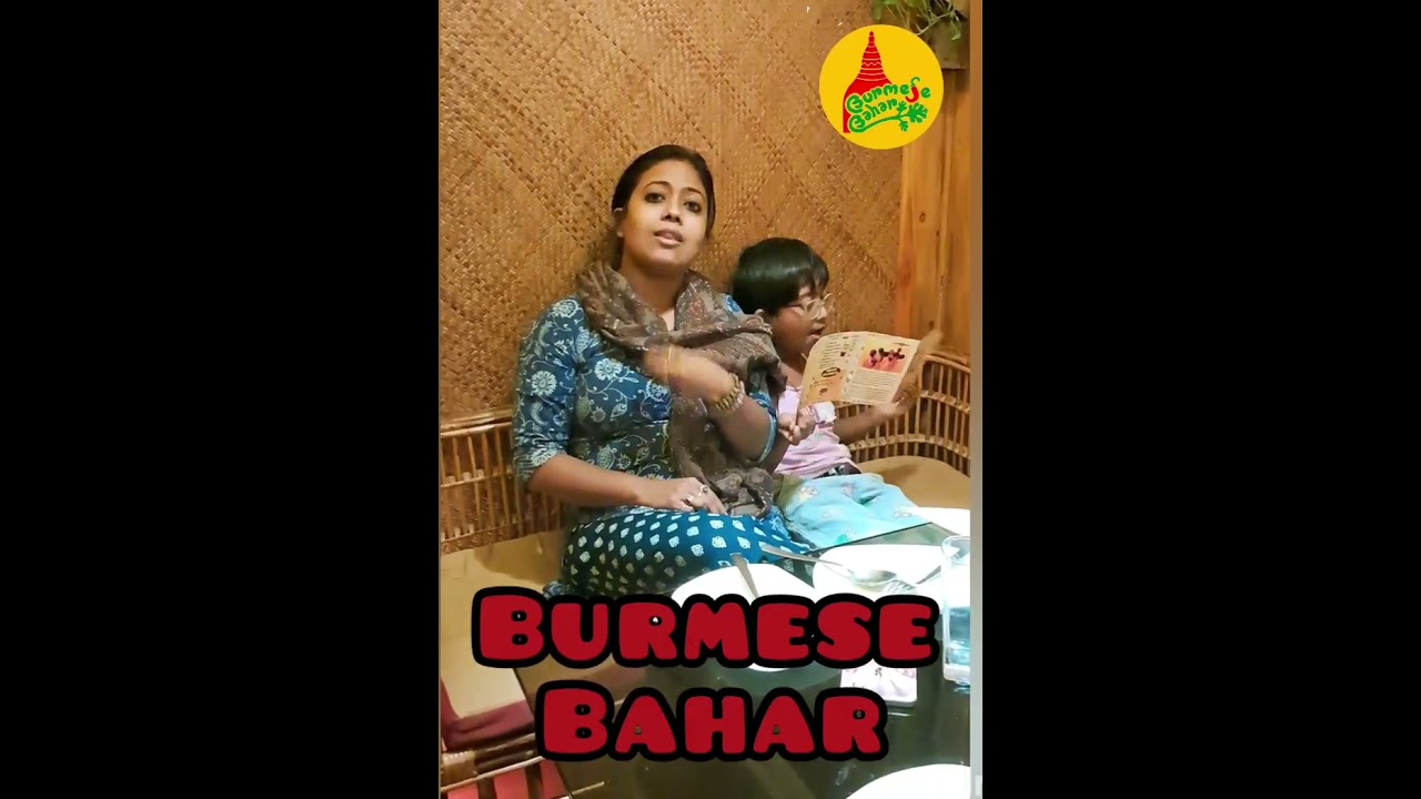 Burmese Bahar the authentic Burmese food restaurant at Barasat, Kolkata. #burmesefood #resturent