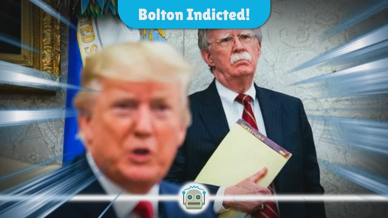 John Bolton Indicted: A Major Blow to Trump's Critics