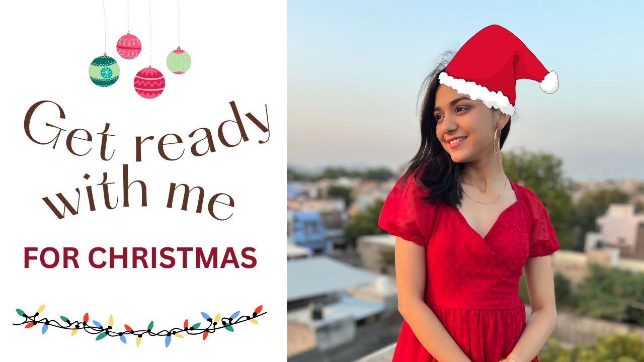 Get Ready With Me For CHRISTMAS Eve 🎄 | Makeup, Hair & Outfit Recommendations | Divisha Agrawal