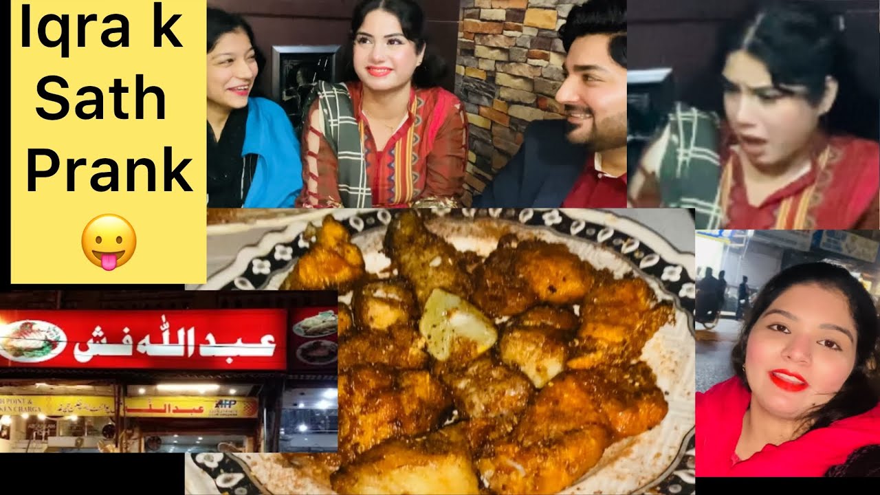 Iqra k Sath Prank | Family Dinner At Abdullah fish point hyderabad| sidra vlogs