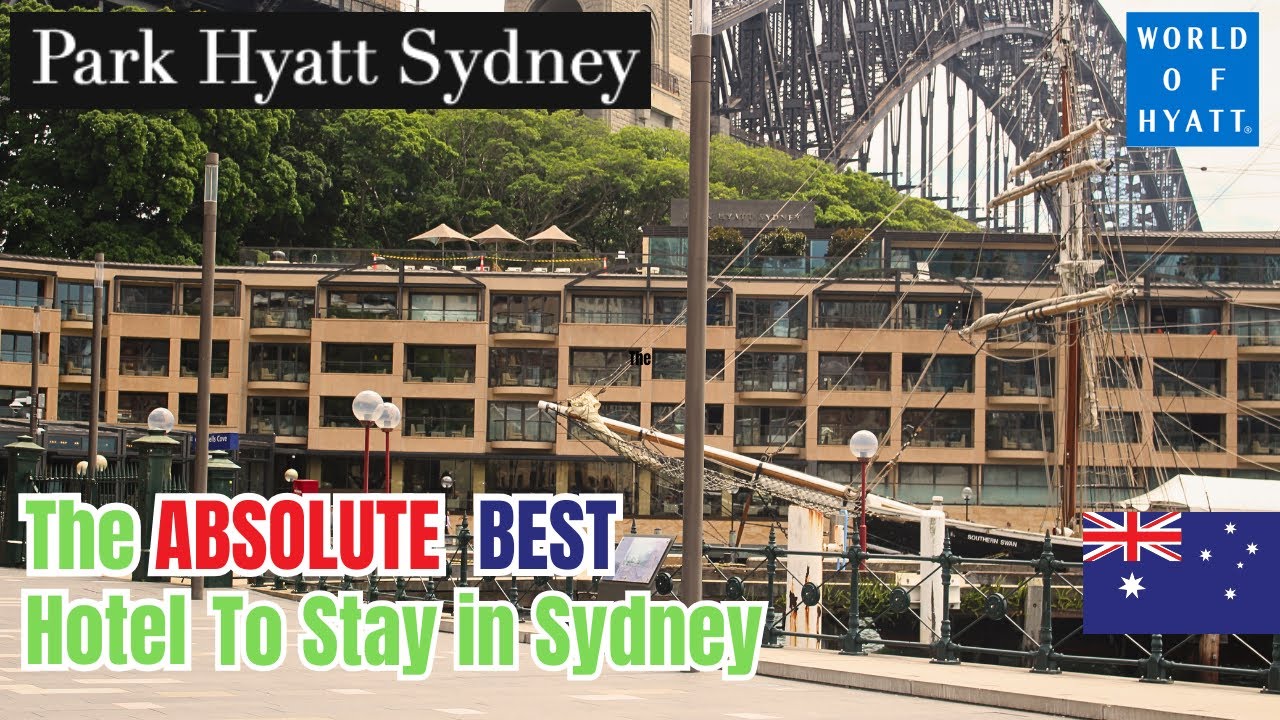The Best Hotel to Stay in Sydney (Australia)!: Park Hyatt Sydney! #parkhyatt #hyatt #Sydney #travel