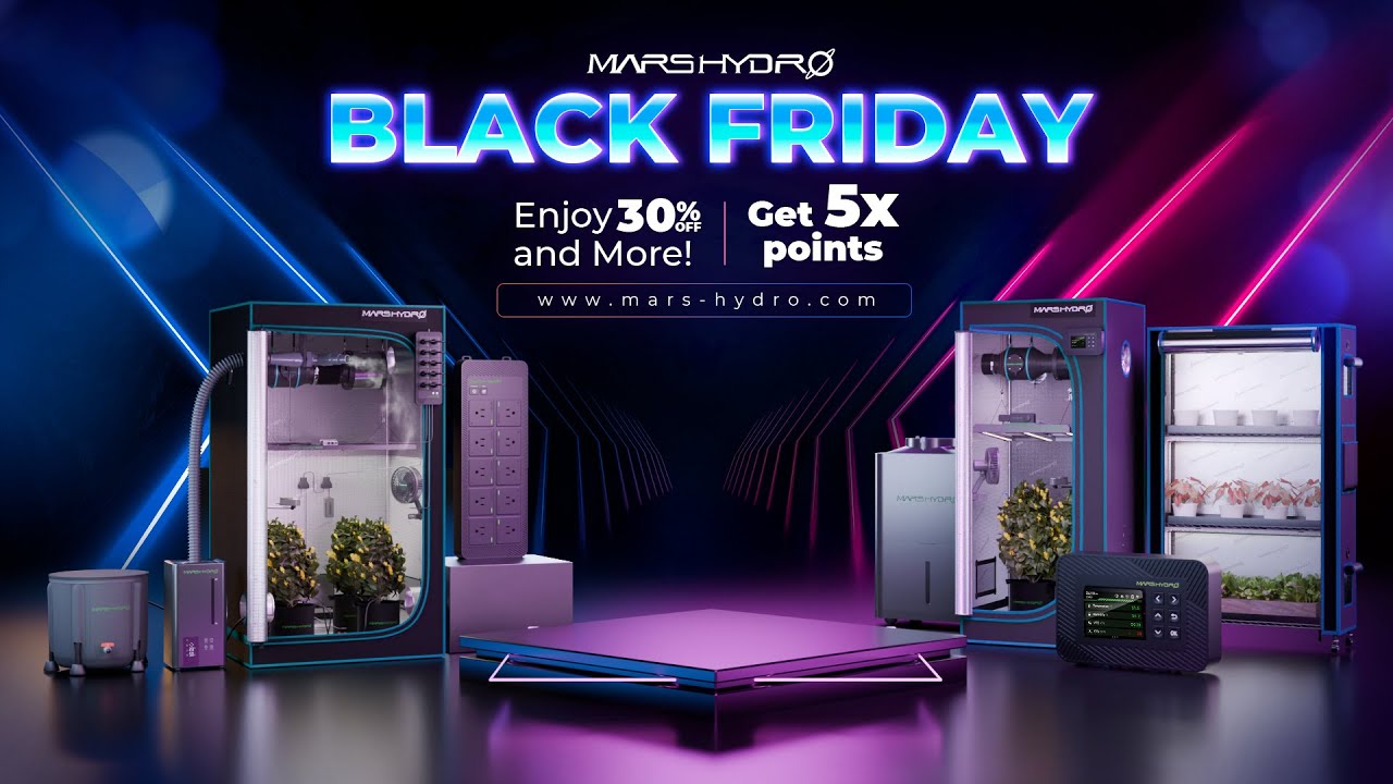 Mars Hydro Black Friday 2025 Is Live! Deals + Giveaway + 30-Day Price Protection