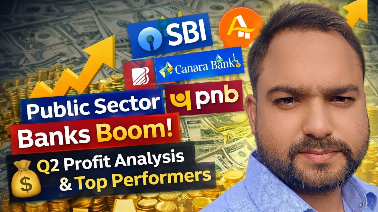 Public Sector Banks Boom! Q2 Profit Analysis & Top Performers 💰