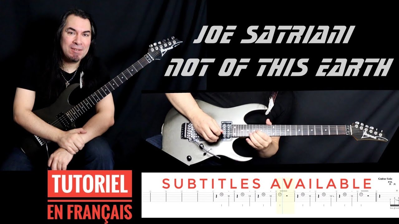 Joe Satriani Not Of This Earth Tutoriel en Francais