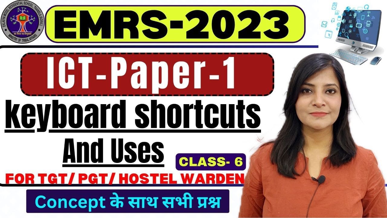 EMRS ICT || CLASS-6 Keyboard Shortcuts and their Uses  EMRS EXAM ICT CLASSES || ICT FOR EMRS #emrs