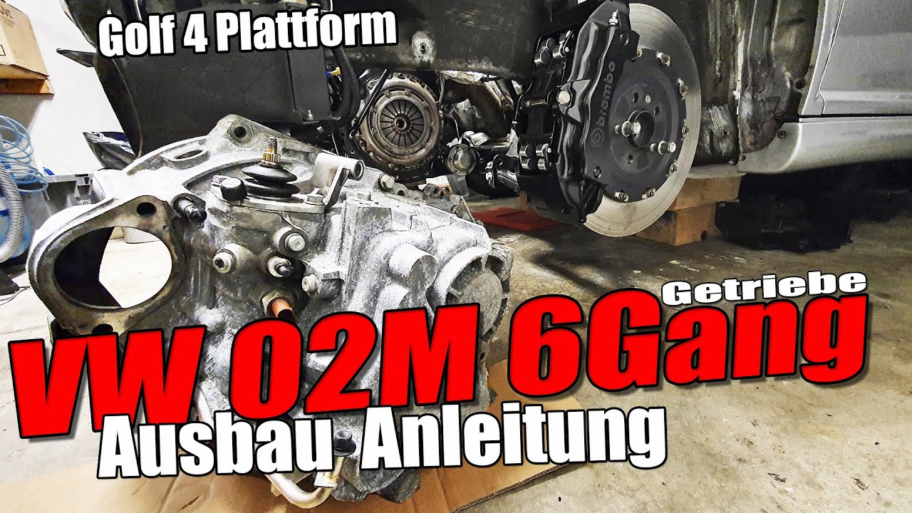 Getriebeausbau VW 02M 6Gang Anleitung