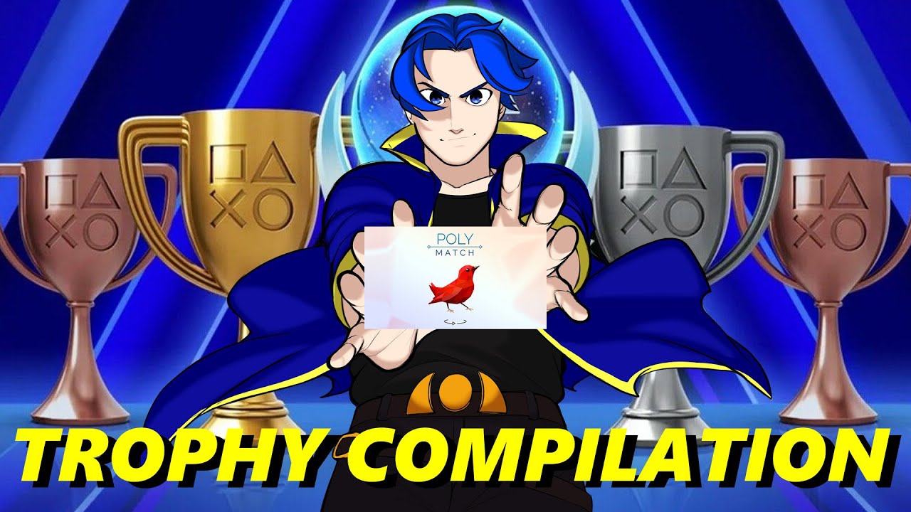 Poly Match Trophy Compilation