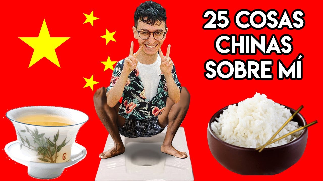 25 COSAS CHINAS SOBRE MÍ