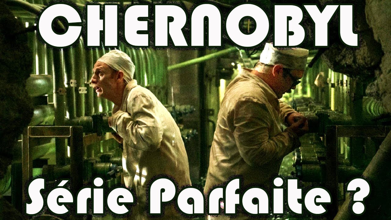CHERNOBYL série : critique sans/avec spoiler et analyse