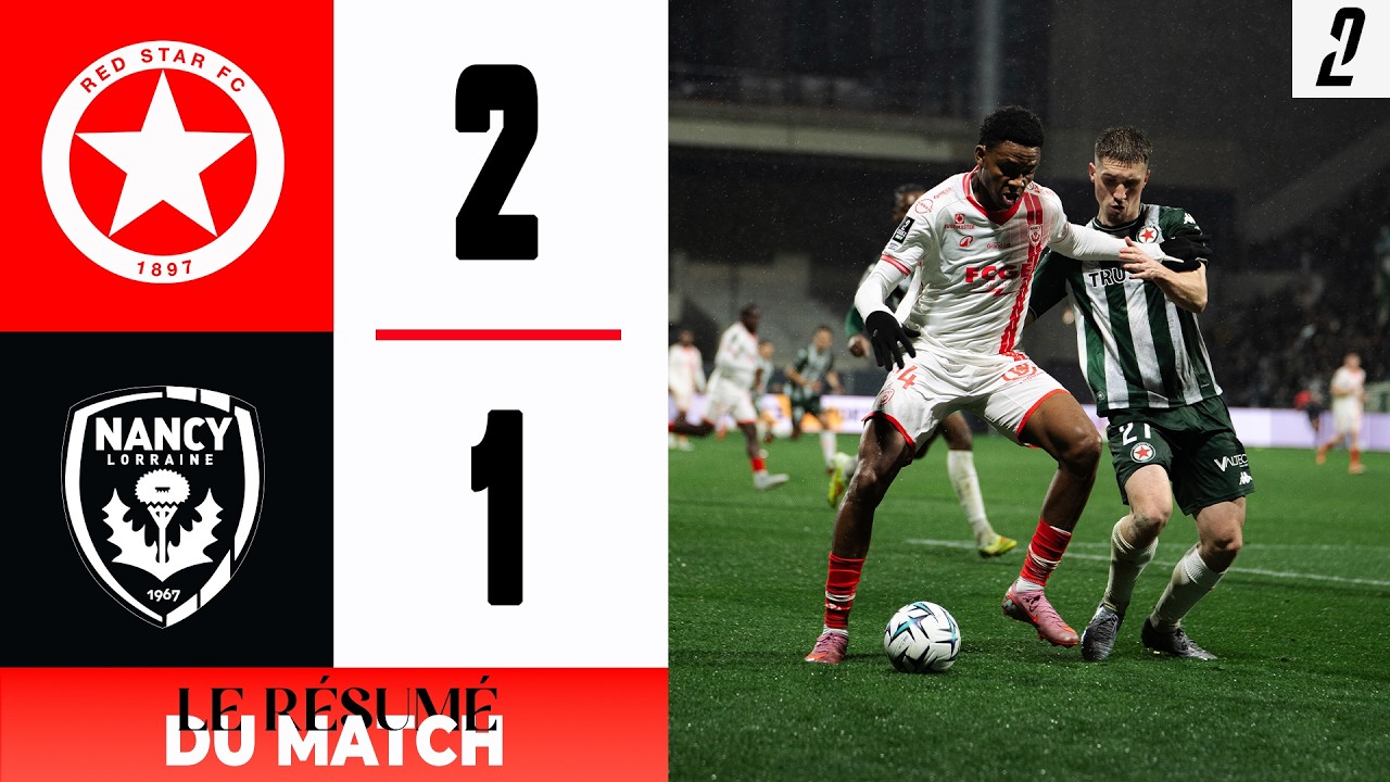 J23 Ligue 2 BKT - Le résumé vidéo de Red Star - Nancy