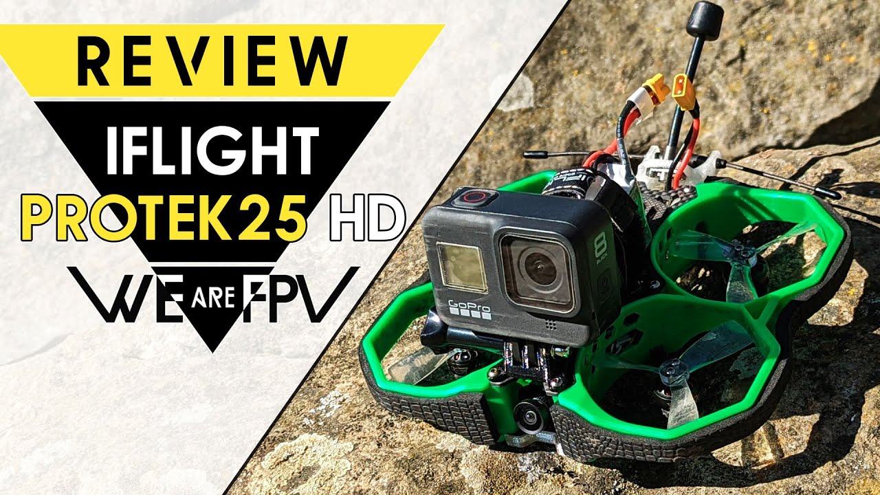 iFlight Protek25 HD, le CINEWHOOP petit mais COSTAUD 💪