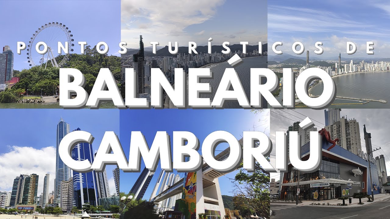 Pontos turísticos de Balneário Camboriú (SC) - 4K