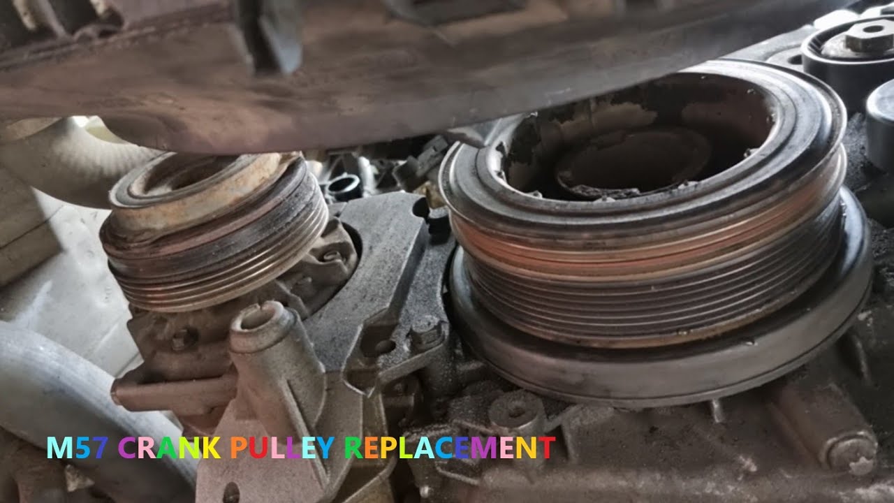 BMW E46 M57 crank pulley replacement