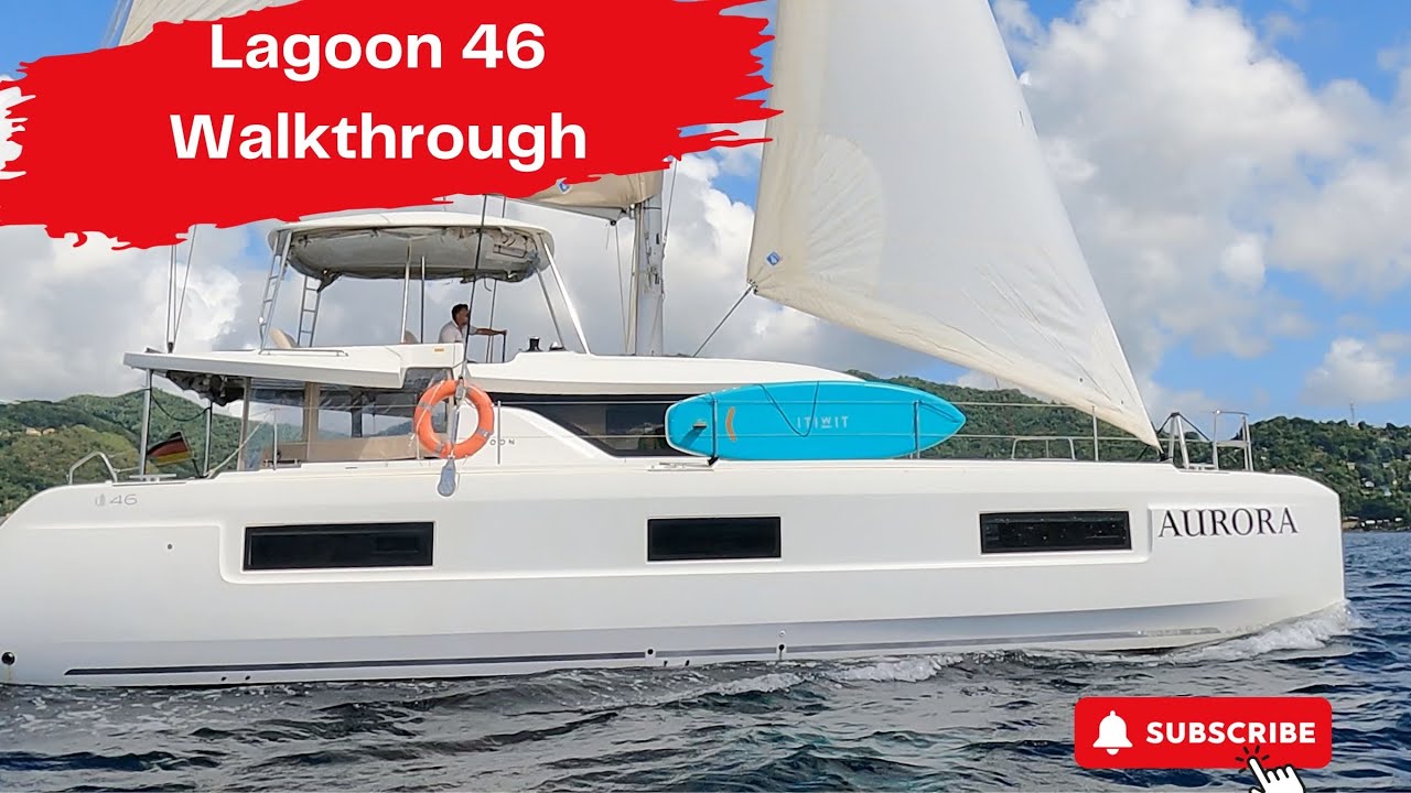 Полное прохождение катамарана Lagoon 46 2021 года с комментариями.