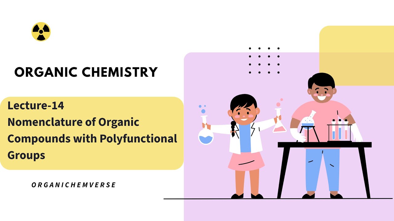 Nomenclature of compounds with multiple functional groups 