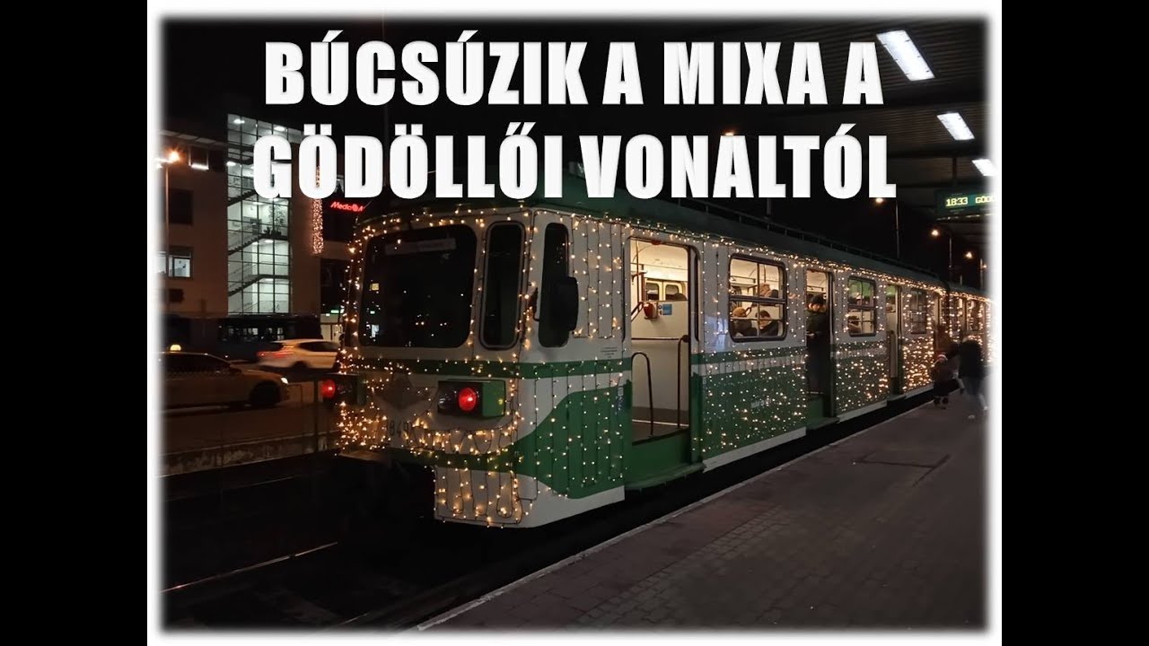 FÉNY HÉVKÉNT BÚCSÚZIK A MIXA A H8-AS HÉV GÖDÖLLŐI VONALON (UTAZÓNÁZÓ VLOG 19.)