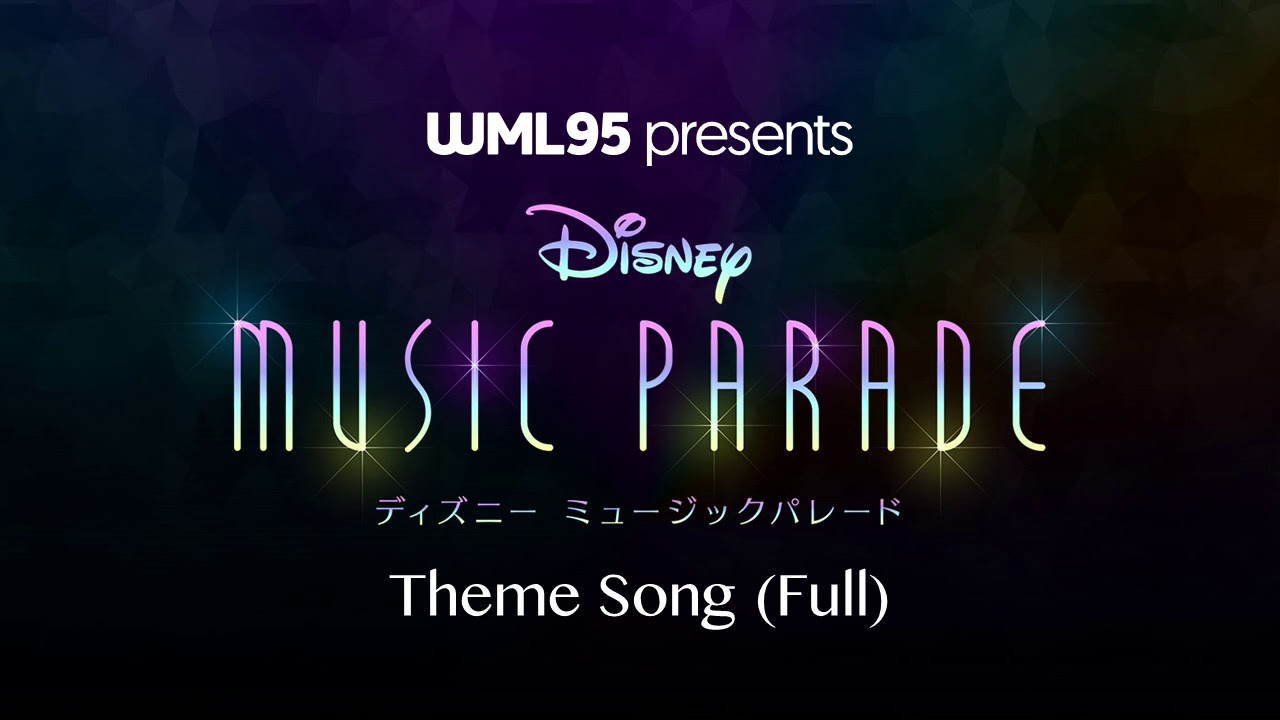 Theme Song (Full) | Disney Music Parade
