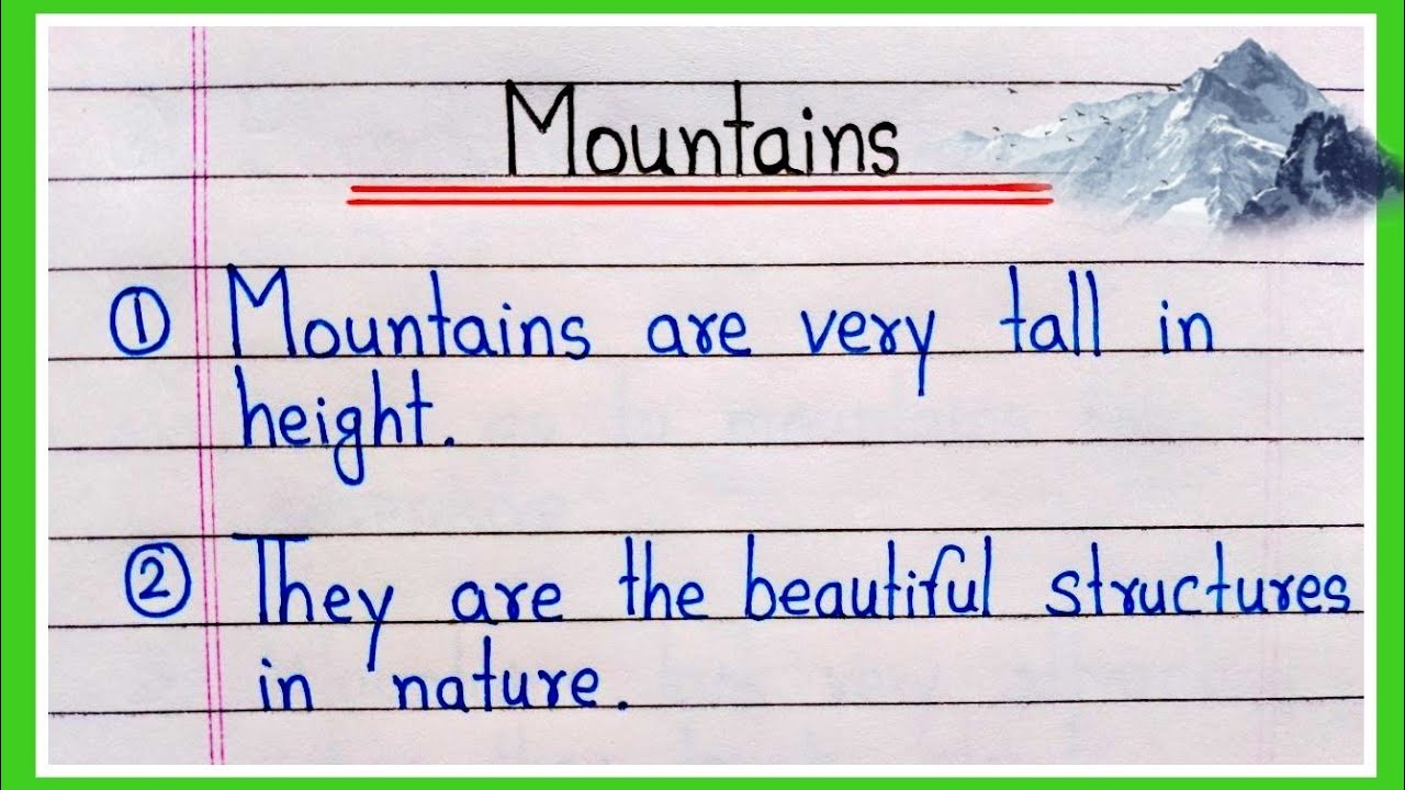 10 lines on Mountain in English | Essay on Mountain | Mountain essay | Few lines about Mountains