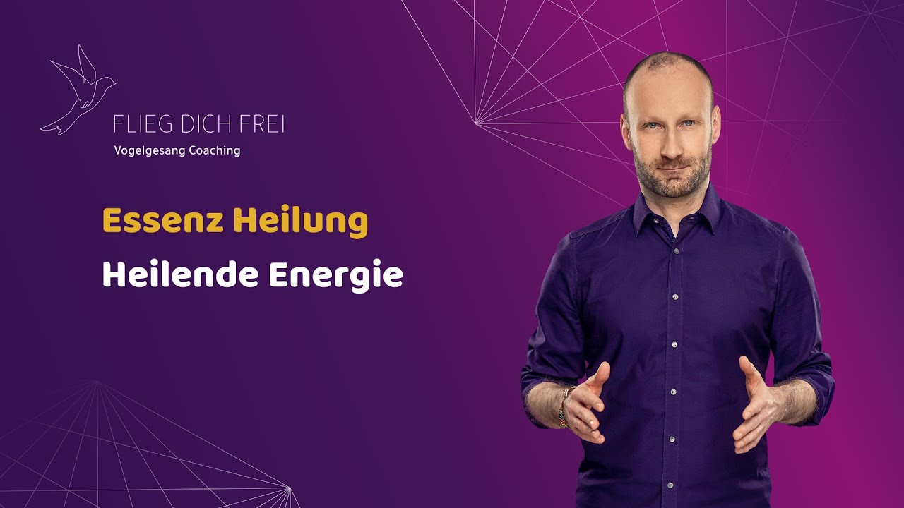 Essenz Heilung: Heilende Energien