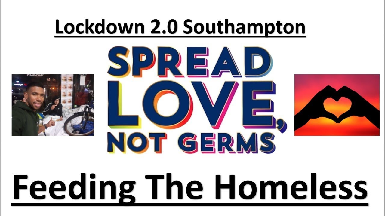 Feeding The Homeless (Delivering home Cooked Meals) |Southampton Lockdown 2020 (2.0)