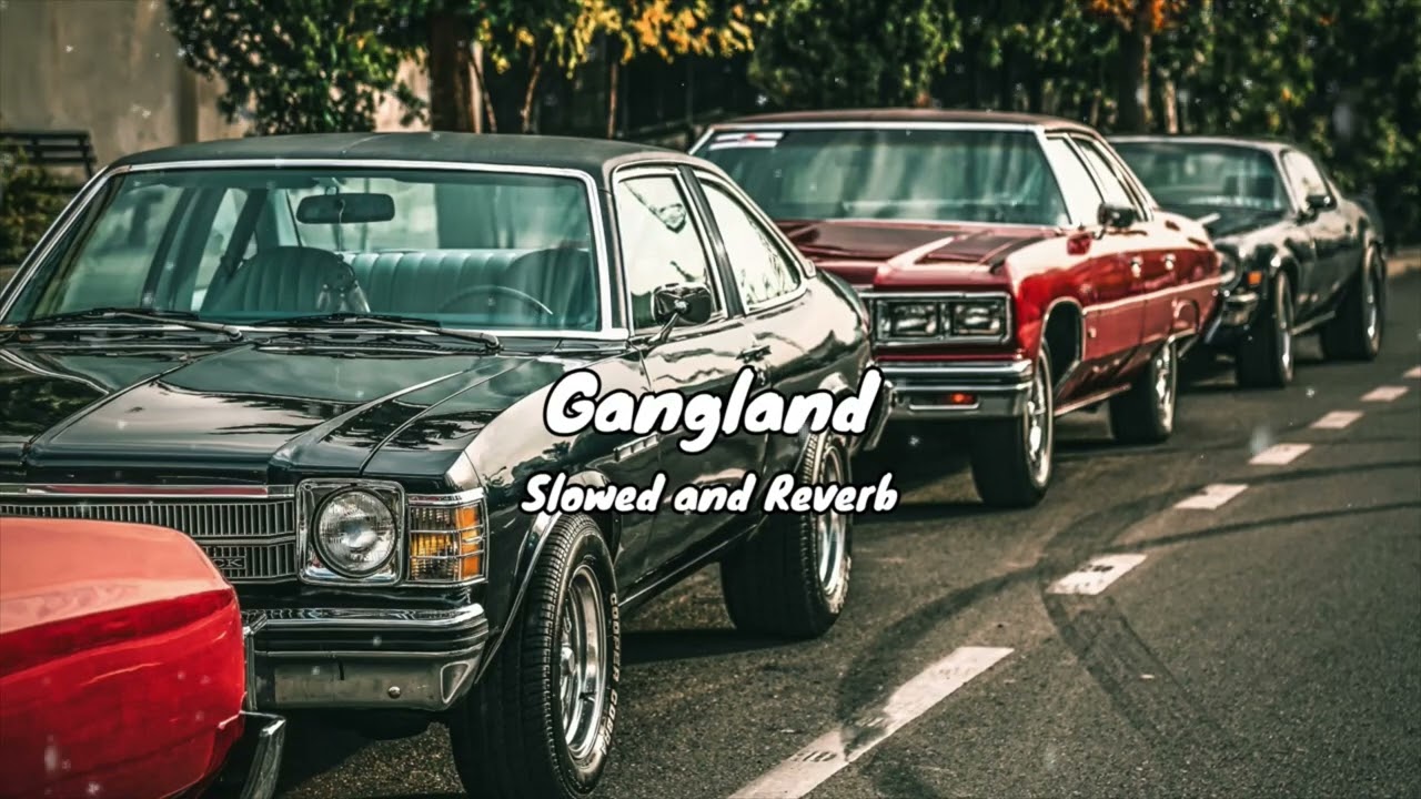 Gangland (Slowed and Reverb) - Mankirt Aulakh Feat Deep Kahlon - T-Hot Series @TopHit