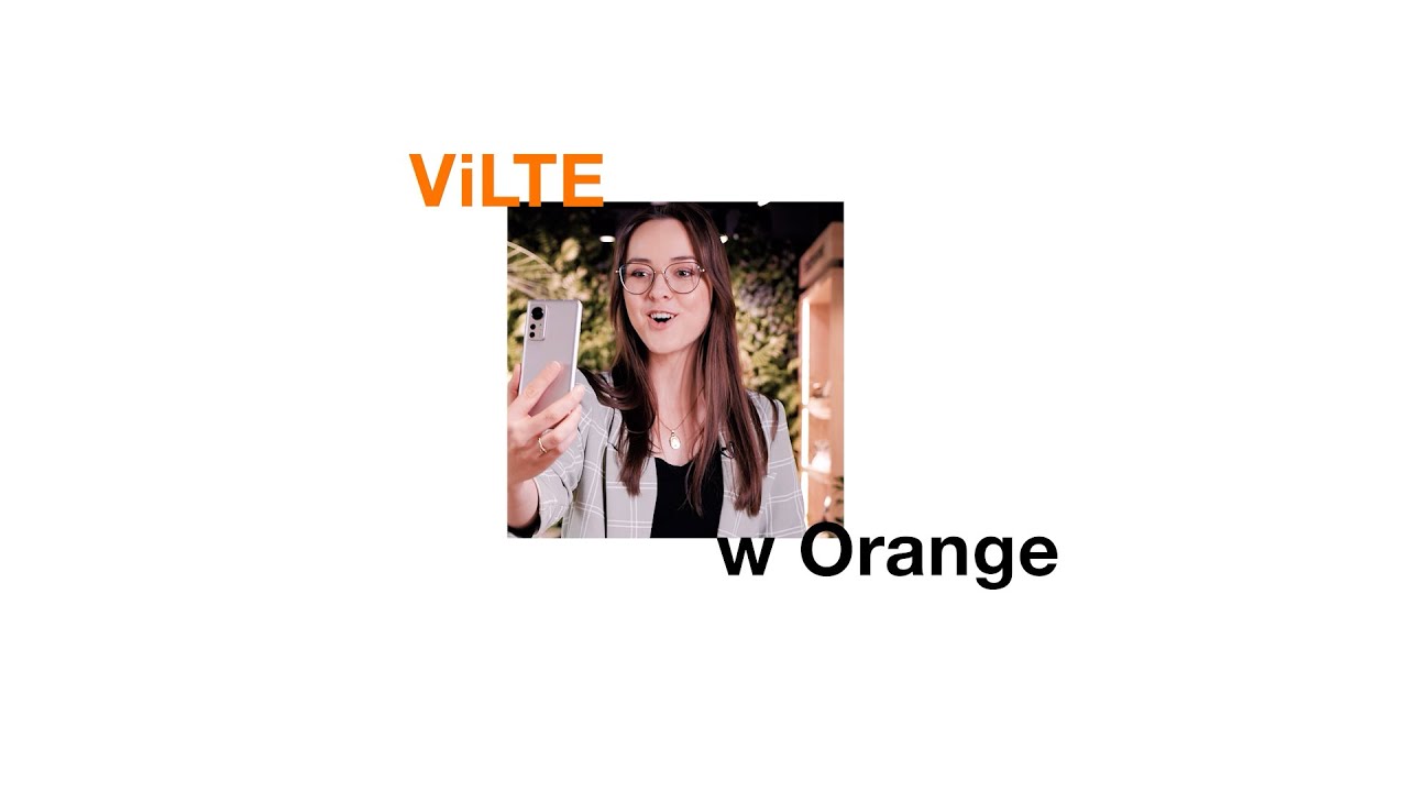 Połączenia wideo ViLTE w Orange