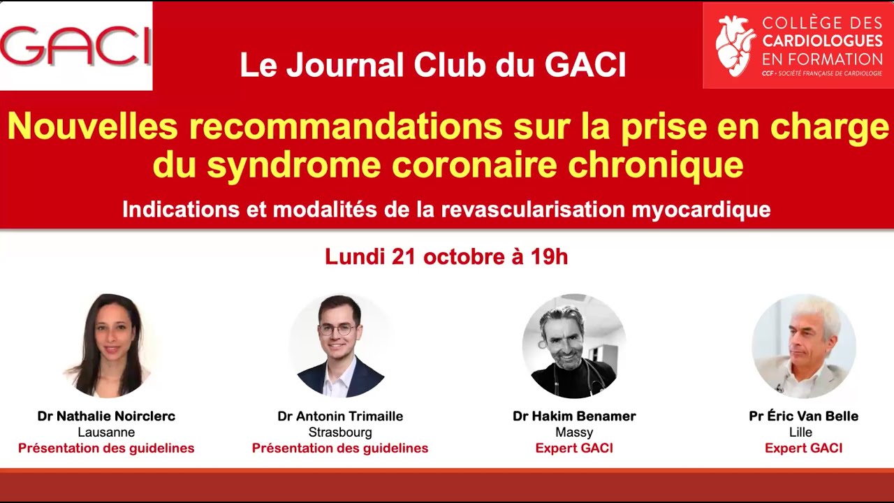 Journal Club du GACI N°7 - La revascularisation myocardique dans les recommandations ESC 2024