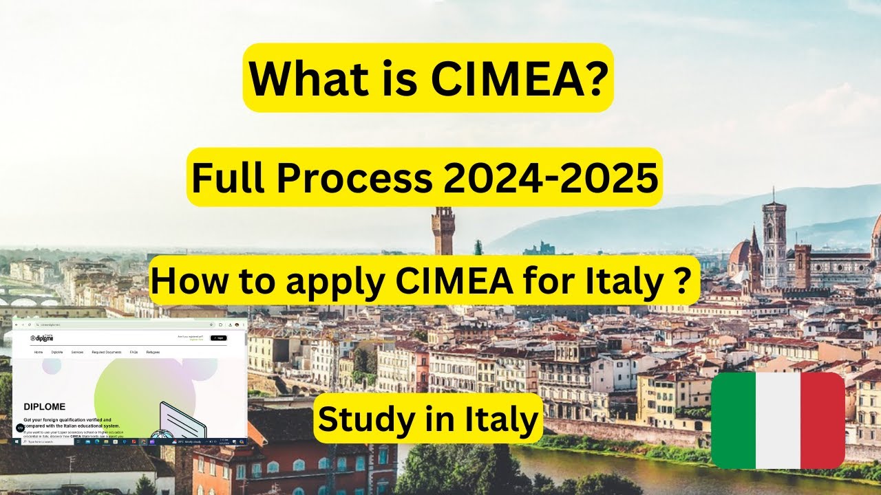 CIMEA process 2024, How to apply for CIMEA, What is CIMEA, Study in Italy process, requirements