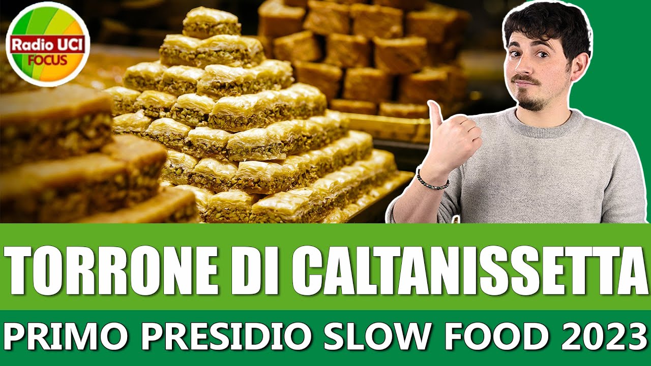 TORRONE DI CALTANISSETTA: 🥇Primo presidio Slow Food del 2023🥇