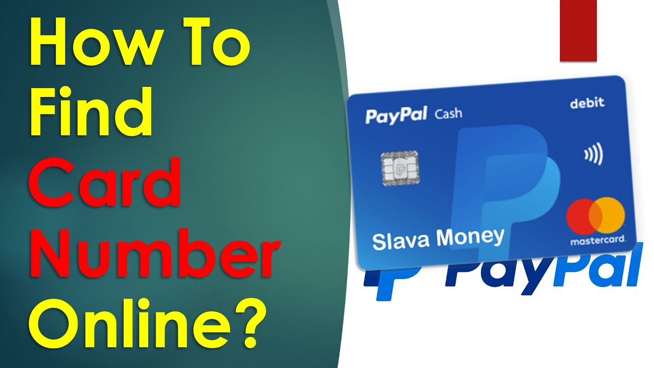 How to find my PayPal debit card number online?