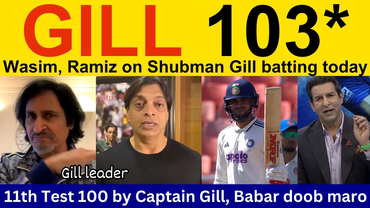 Pak Media Crying on Shubman Gill 103* today IND vs AUG | Ramiz Speaks, shoaib akhtar on Shubman Gill