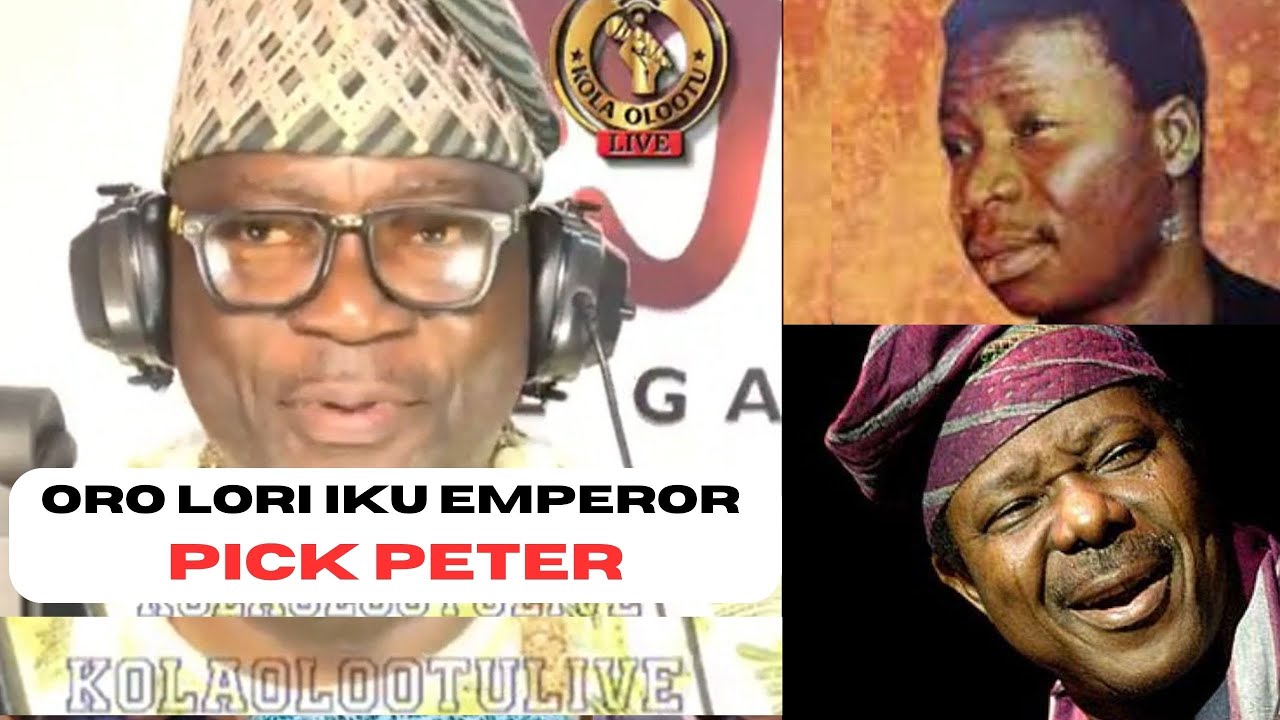 Kola Olootu: Oro lori iku Emperor Pick Peter, idi ija to waye larin e pelu King Sunny Ade (APA KINI)