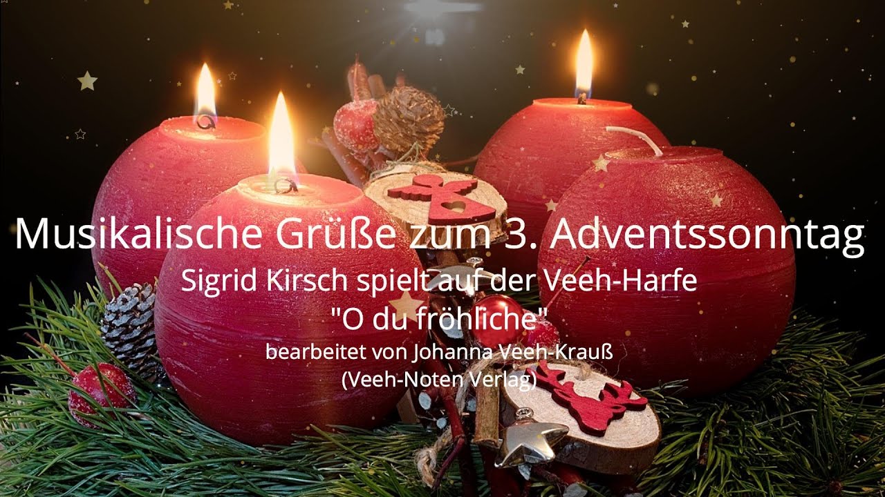 O du fröhliche - Musikalische Grüße zum 3. Adventssonntag auf der Veeh-Harfe