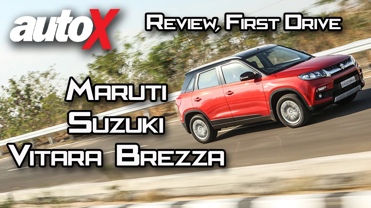 Maruti Suzuki Vitara Brezza | Review | First Drive | autoX