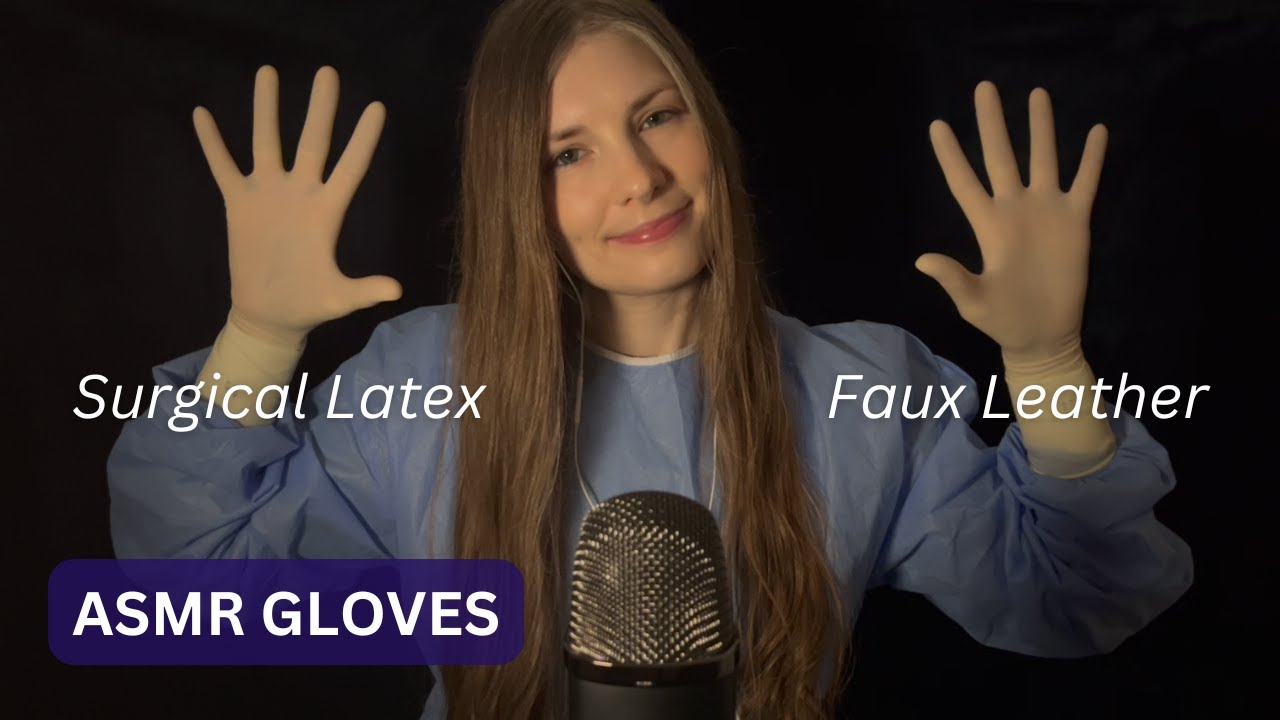 ASMR Gloves (Surgical Latex + Faux Leather)