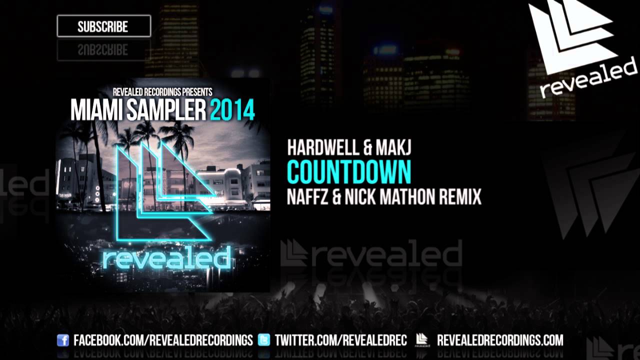 Hardwell & MAKJ - Countdown (Naffz & Nick Mathon Remix) (OUT NOW!) [6/6]
