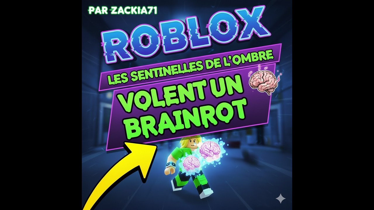 Mission Braquage Brainrot avec les Sentinelles de l'Ombre !