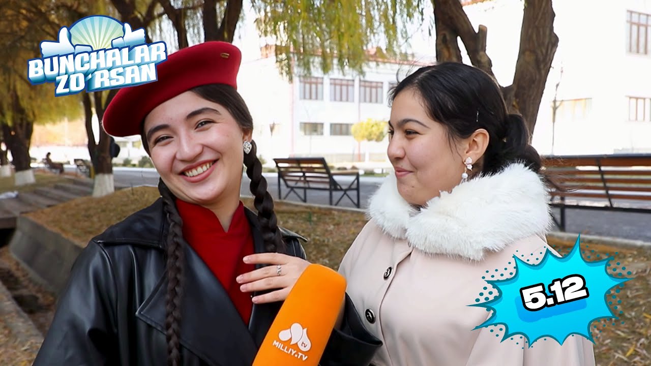 Bunchalar zo'rsan 05.12.2025