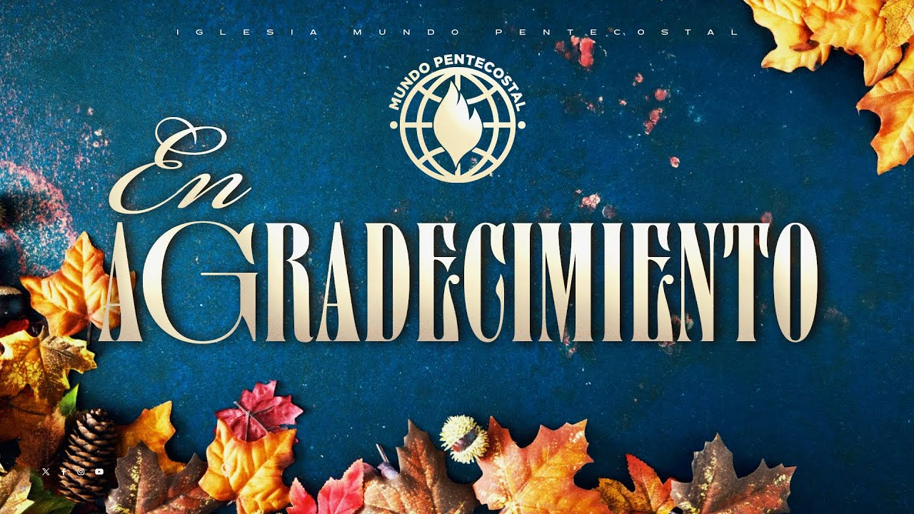 Bienvenidos a Mundo Pentecostal La iglesia de la familia